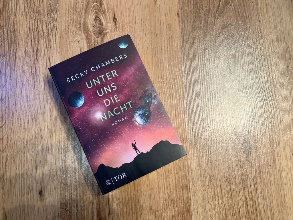 Unter uns die Nacht - Becky Chambers - Buchcover