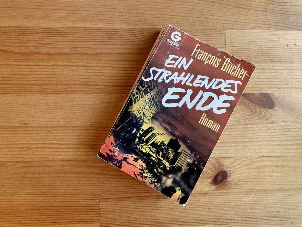 Ein strahlendes Ende - François Bucher - Buchcover