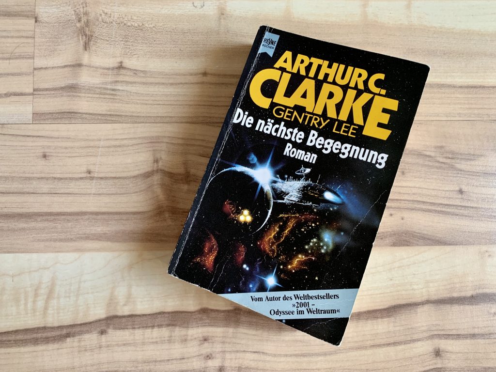 Die nächste Begegnung - Arthur C. Clarke und Gentry Lee - Buchcover